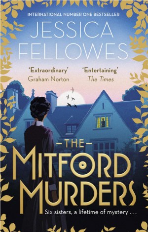 The Mitford Murders: Nancy Mitford and the murder of Florence Nightgale Shore